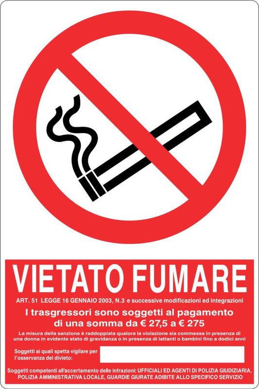 Cartello vietato fumare con legge e sanzioni + spazio scrivibile riservato ai soggetti incaricati all'osservanza del divieto 1463