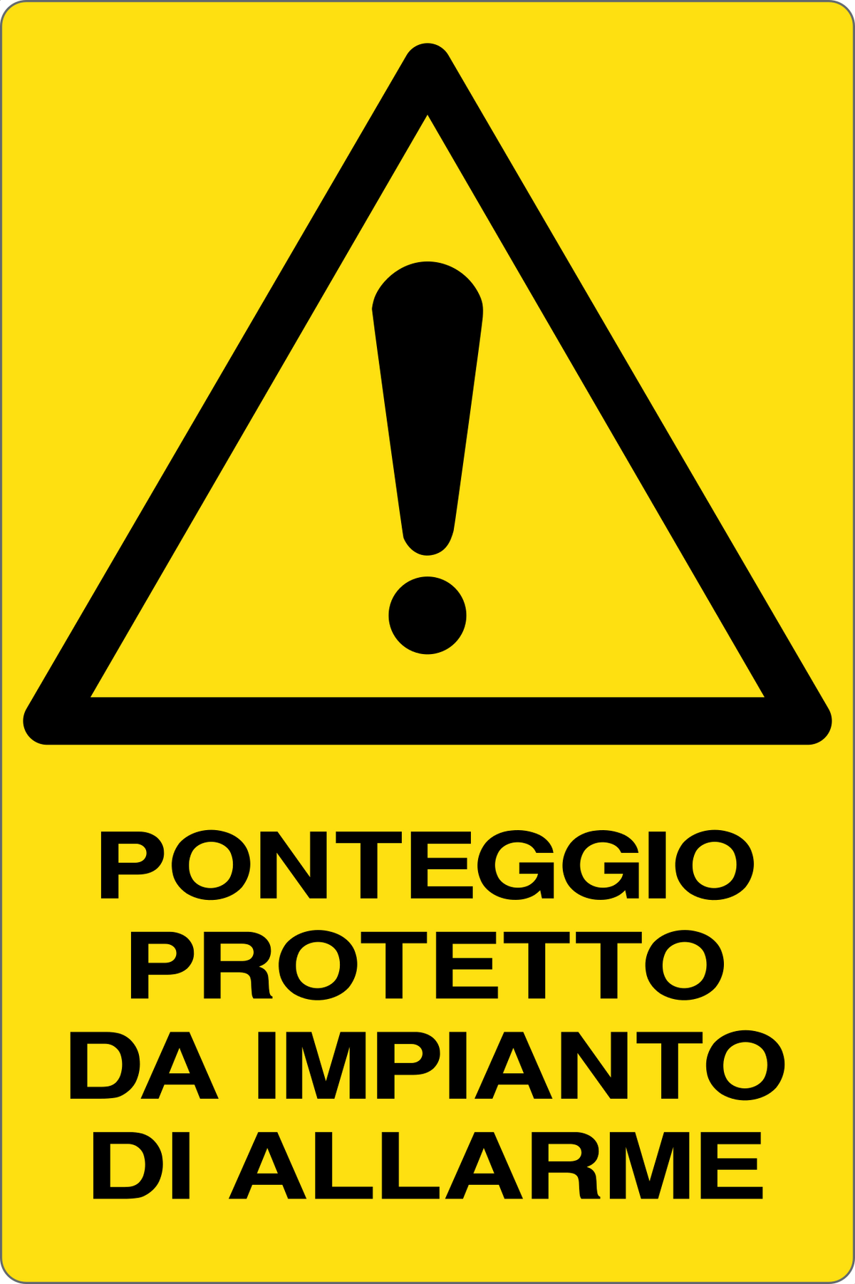Cartello ponteggio protetto da impianto di allarme 2378