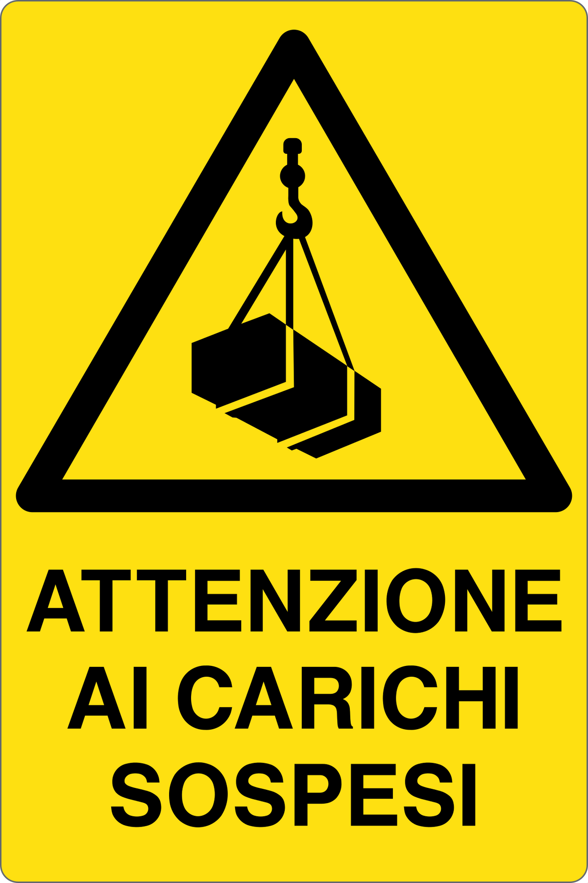Cartello attenzione ai carichi sospesi 247