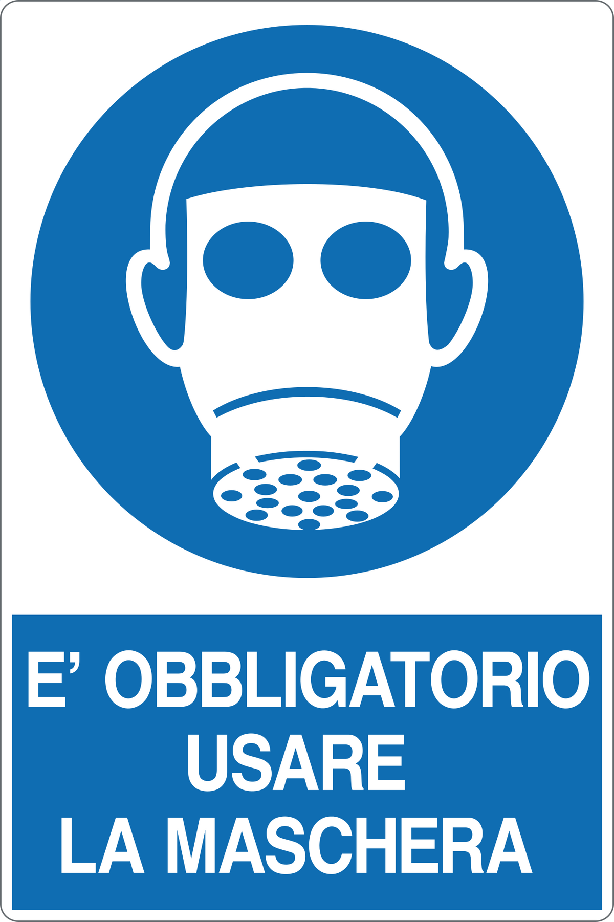 Cartello è obbligatorio usare la maschera 335