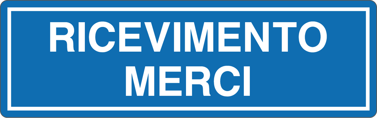 Cartello ricevimento merci 803