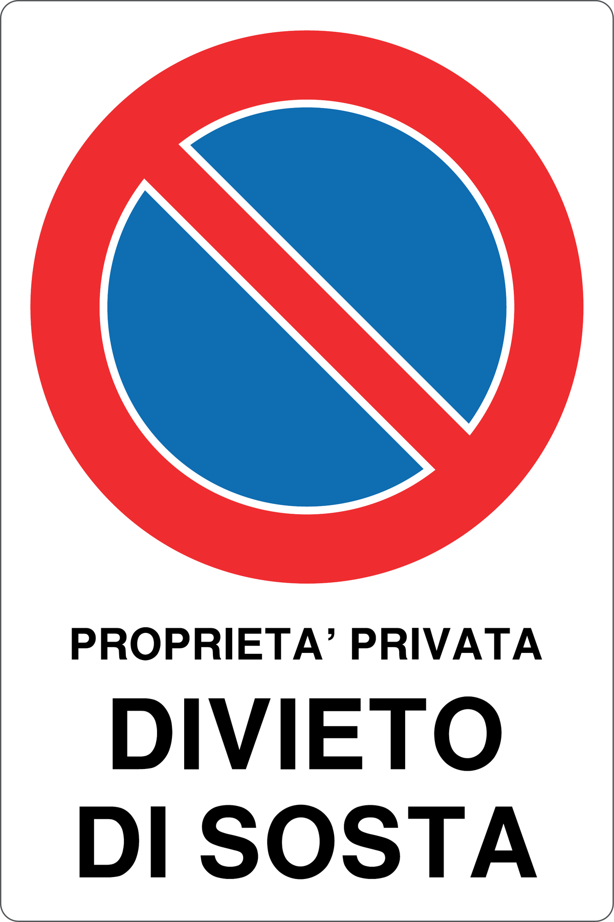 Cartello proprietà privata divieto di sosta 901
