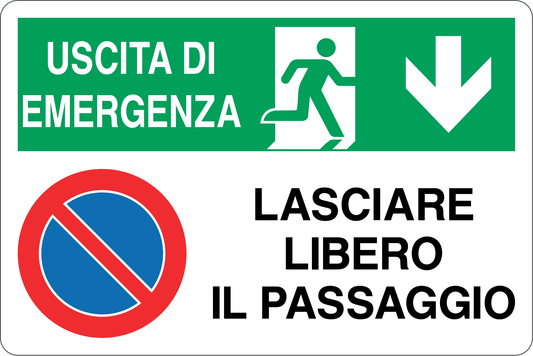 Cartello uscita di emergenza lasciare libero il passaggio 940