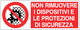 Cartello non rimuovere i dispositivi e le protezioni di sicurezza 1443