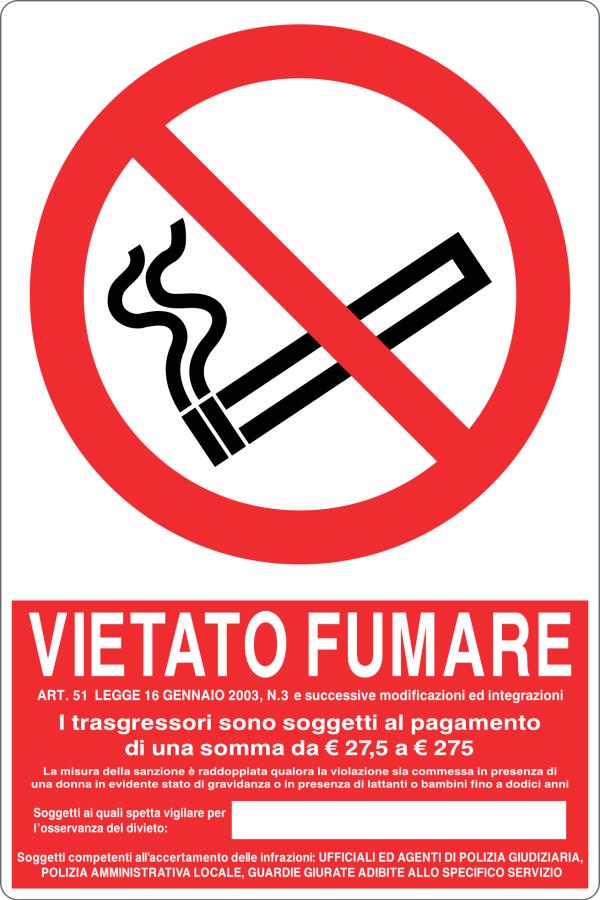 Cartello vietato fumare con legge e sanzioni + spazio scrivibile riservato ai soggetti incaricati all'osservanza del divieto 1463