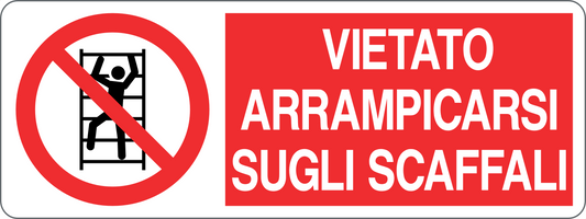 Cartello vietato arrampicarsi sugli scaffali 174