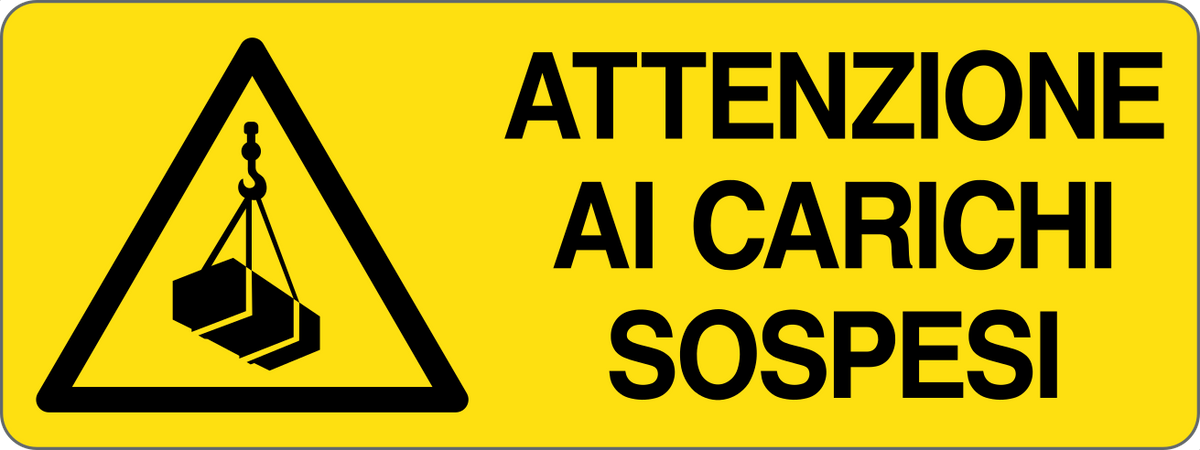Cartello attenzione ai carichi sospesi 247