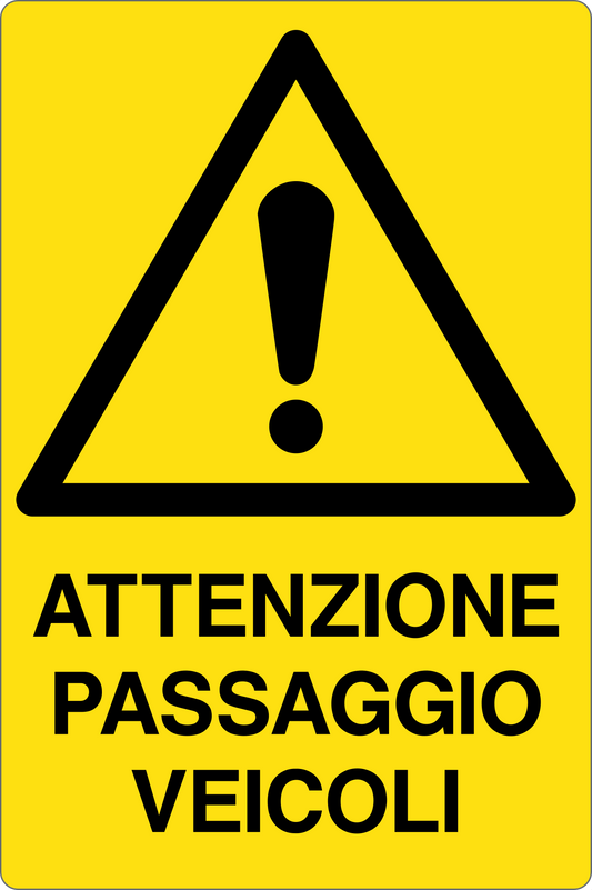Cartello attenzione passaggio veicoli 271