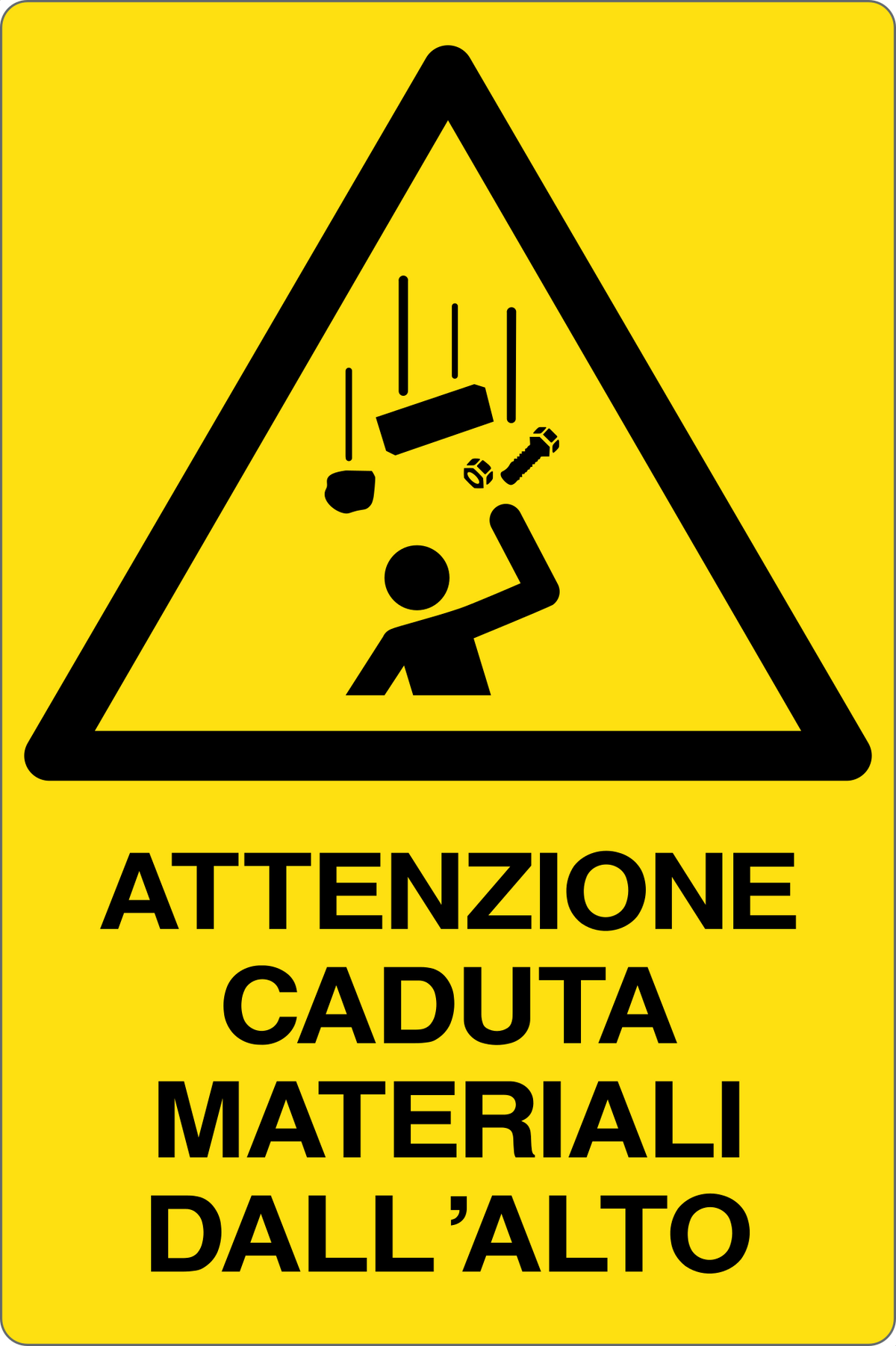 Cartello attenzione caduta materiali dall'alto 280