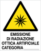 Cartello emissione di radiazione ottica artificiale categoria ___ 29792
