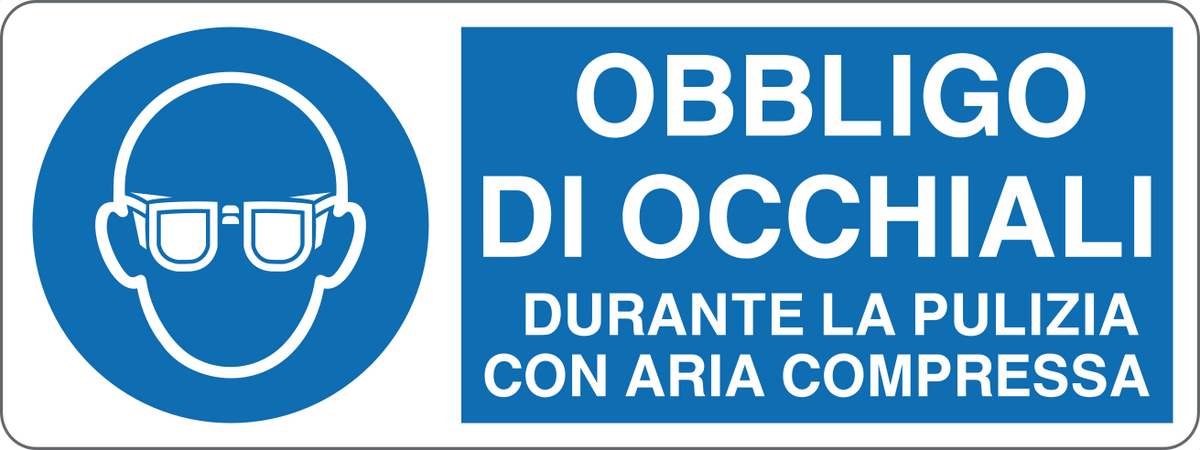 Cartello obbligo di occhiali durante la pulizia con aria compressa 364
