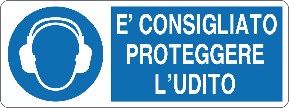 Cartello è consigliato proteggere l'udito 385