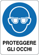 Cartello proteggere gli occhi 3951