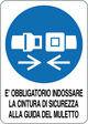 Cartello è obbligatorio usare la cintura di sicurezza alla guida del muletto 3963