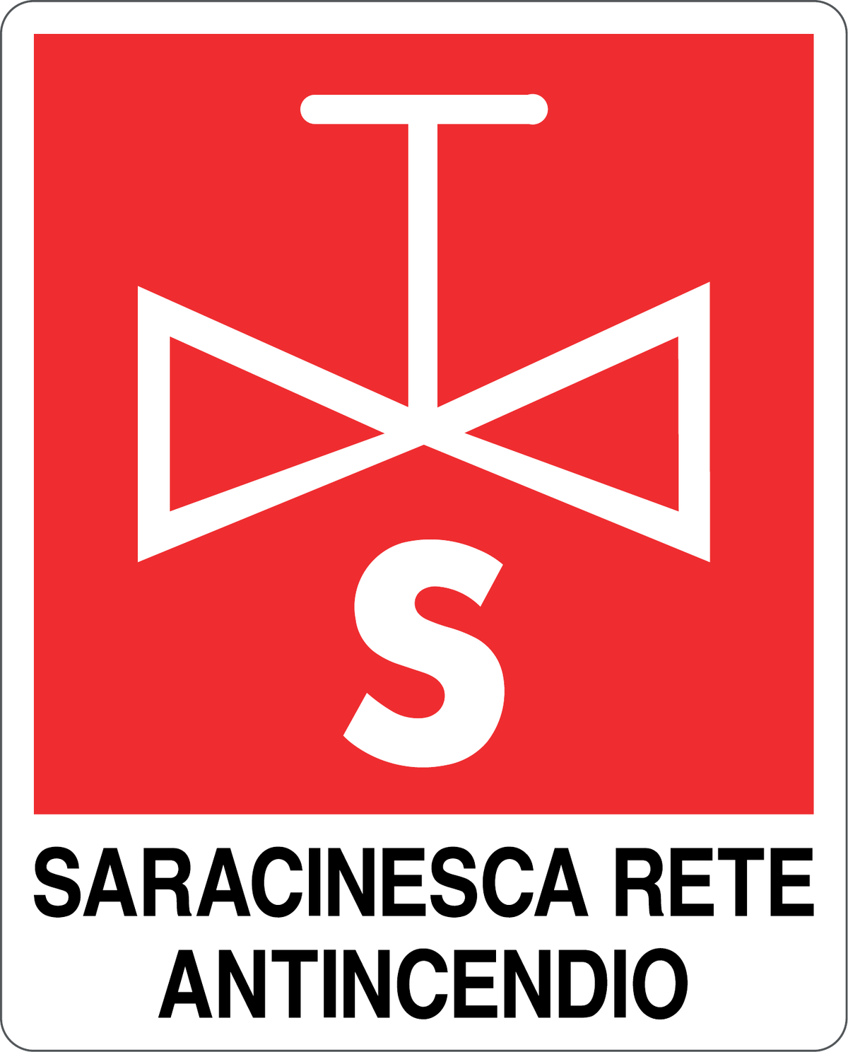 Cartello saracinesca rete antincendio 548