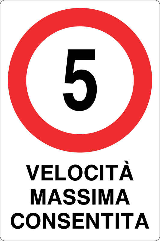 Cartello 5 km/h velocità massima consentita 942
