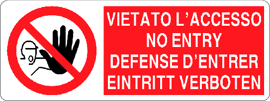 Cartello vietato l'accesso in 4 lingue 1334
