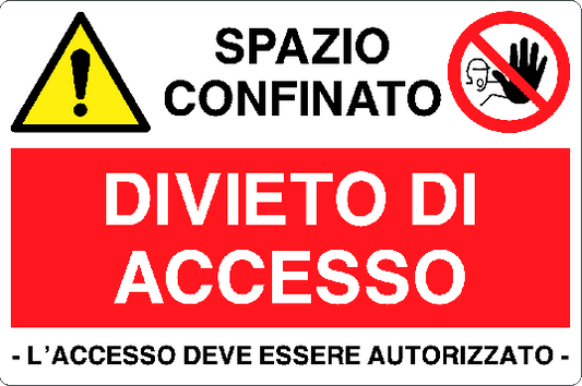 Cartello spazio confinato divieto di accesso 13611