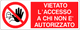 Cartello vietato l'accesso ai non autorizzati 138