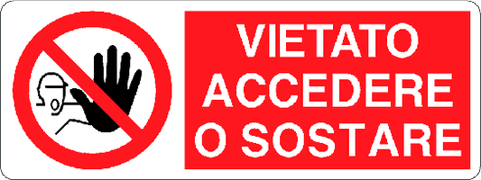 Cartello vietato accedere o sostare 1439